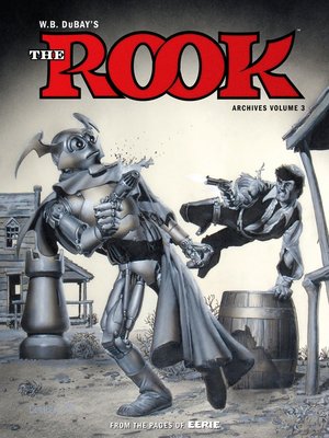 cover image of W.B. DuBay's The Rook Archives, Volume 3